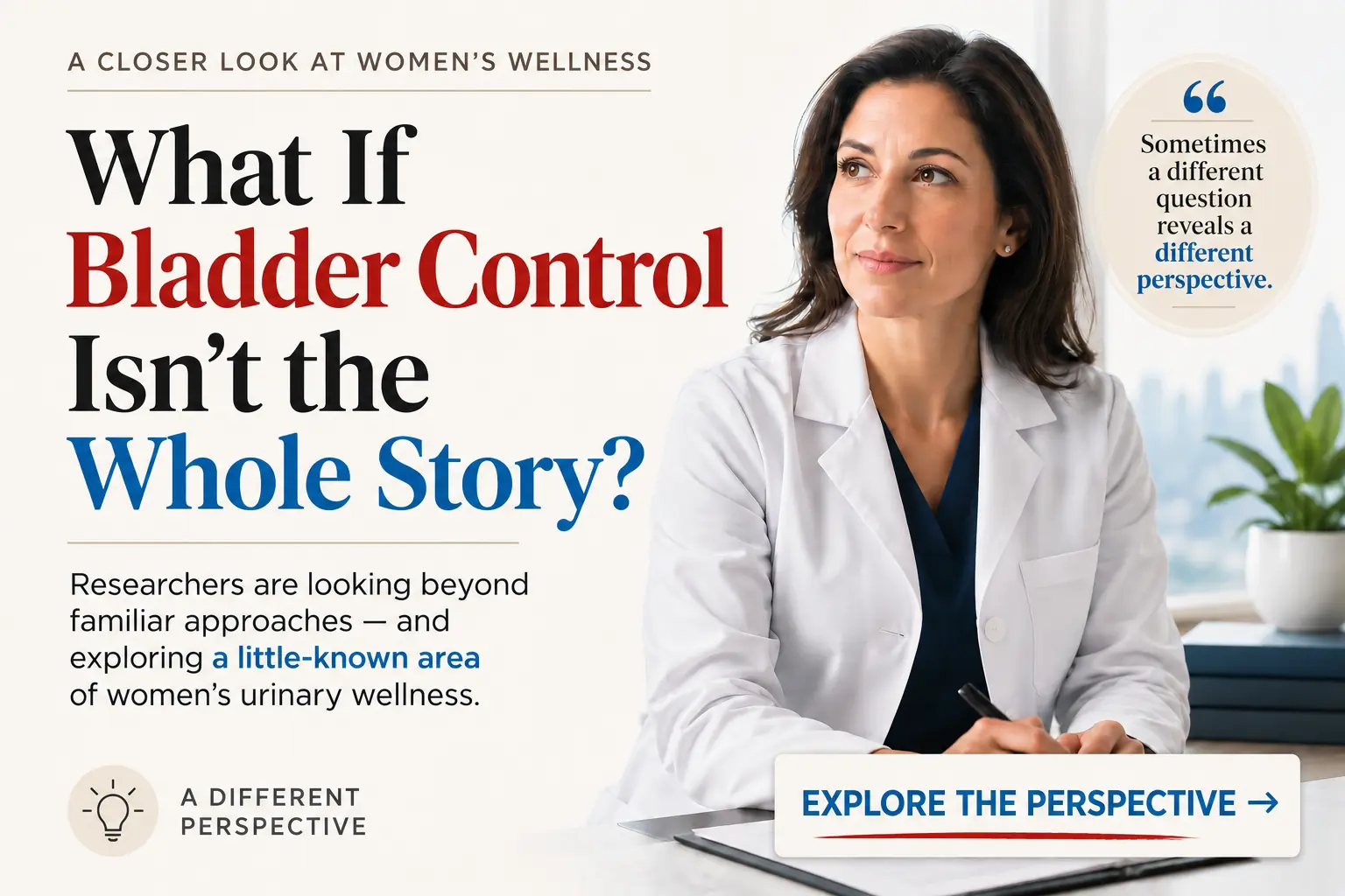 A closer look at women's wellness and a different perspective on bladder control